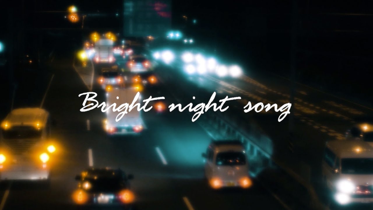 Bright night song